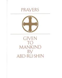Prayers – Given to Mankind by Abd-ru-shin 