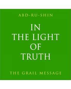 In the Light of Truth – The Grail Message (MP3 CD)