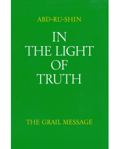 In the Light of Truth – The Grail Message, Volume 2 (Paperback) 