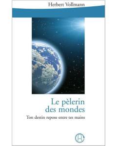 Le pélerin des mondes