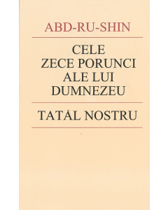 Cele Zece Porunci ale lui Dumnezeu şi Tatăl  Nostru (ebook)
