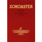 Zoroaster – Leben und Wirken des Wegbereiters in Iran (E-Book)